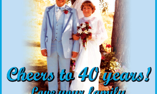 Memories and Celebrations of Life:  Cheers to 40 years! 